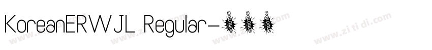 KoreanERWJL Regular字体转换